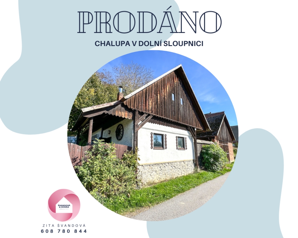 CHALUPA V DOLNÍ SLOUPNICI
