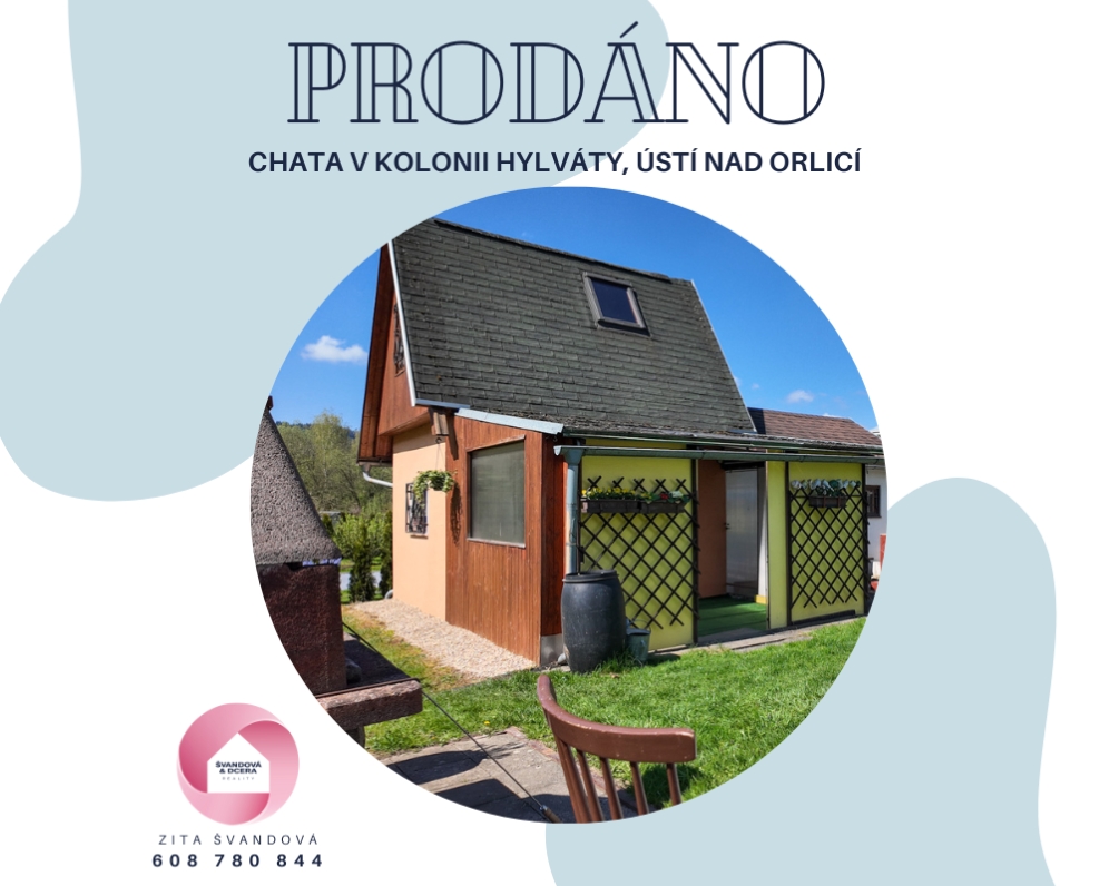 CHATA V KOLONII HYLVÁTY, ÚSTÍ NAD ORLICÍ
