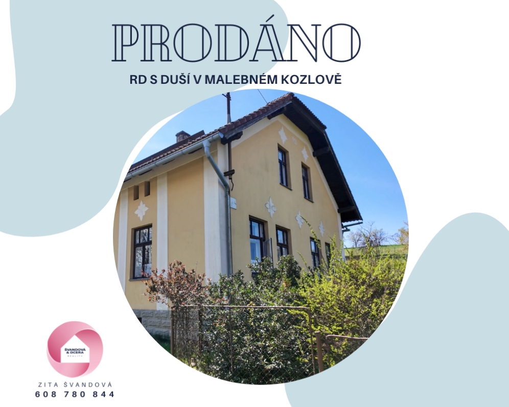 RD S DUŠÍ V MALEBNÉM KOZLOVĚ